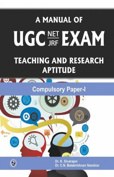 A Manual of UGC NET/ JRF Exam-Teaching and Research Apptitude