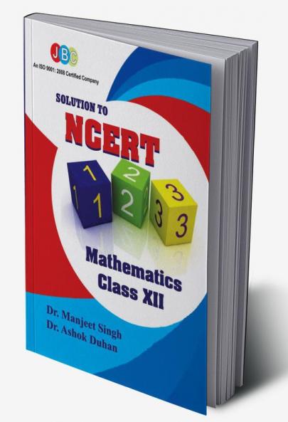 Solution to NCERT Mathematics Class XII