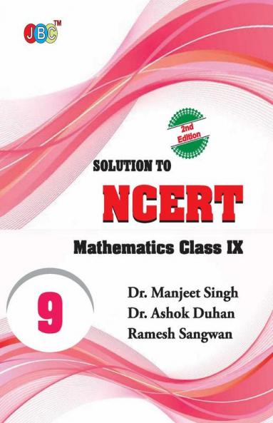 Solution to NCERT Mathematics (Class IX)