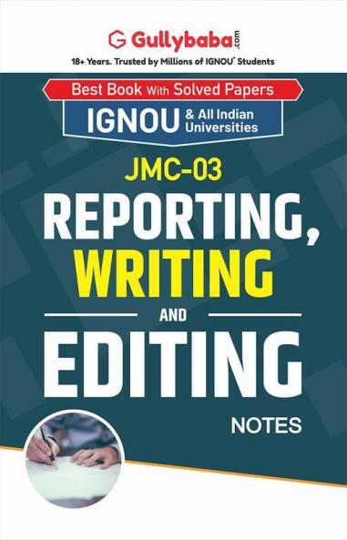 JMC-03 Reporting Writing and Editing