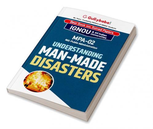 MPA-02 Understanding Man-made Disasters