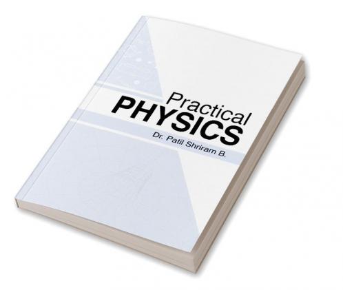 Practical Physics