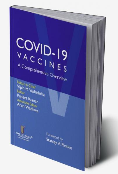 COVID - 19 VACCINES A Comprehensive Overview