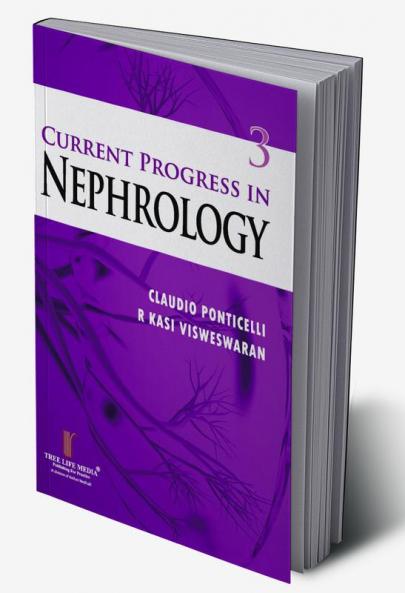 Current Progress in Nephrology  Vol. 3