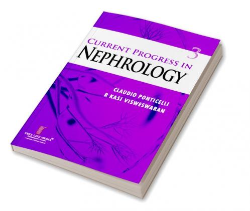 Current Progress in Nephrology  Vol. 3