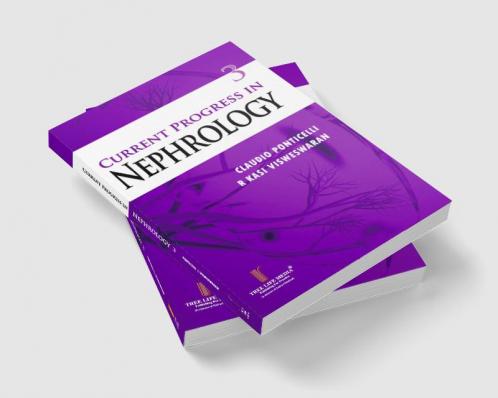 Current Progress in Nephrology  Vol. 3