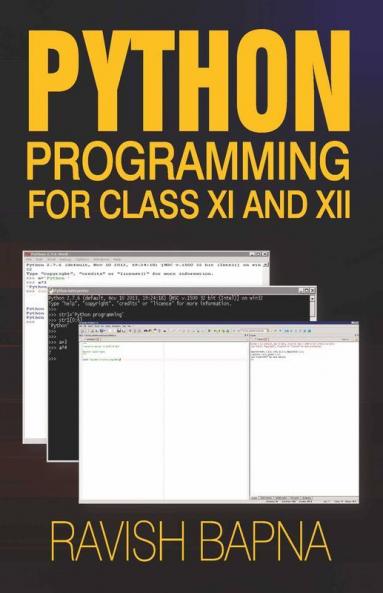Python Programming For Class Xi And Xii