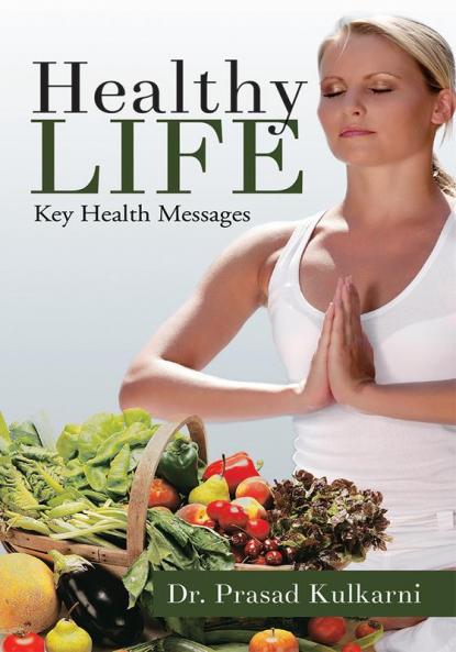 Healthy Life:Key health messages