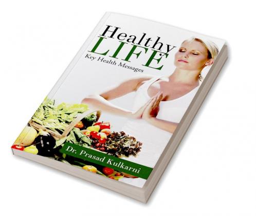 Healthy Life:Key health messages