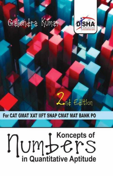 Koncepts of Numbers for Quantitative Aptitude in CAT GMAT XAT CMAT IIFT Bank PO 2nd Edition