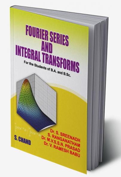 Fourier Series And Integral Transforms