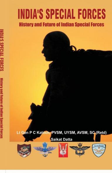 India's Special Forces: History and Future of Special Forces