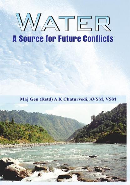 Water- A Source for Future Conflicts