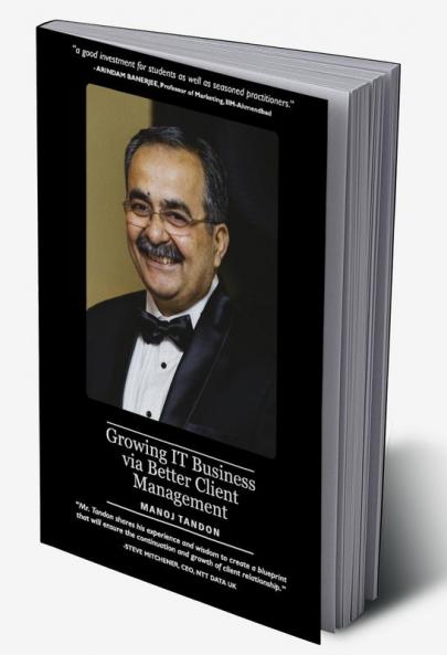GROWING IT BUSINESS VIA BETTER CLIENT MANAGEMENT