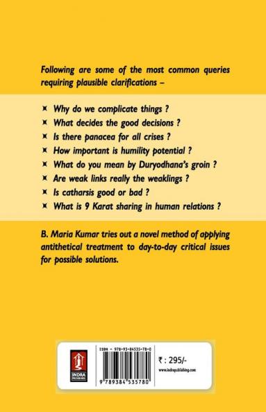 Be Selfish But Good: The Power Of Antithesis