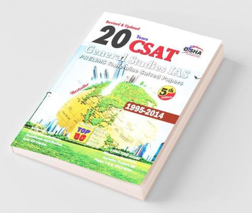20 Years IAS Prelims (CSAT) General Studies Topic-wise Solved Papers (1995-2014) (Old Edition)
