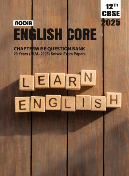 NODIA CBSE English Core Class 12 Chapterwise 20 Years (2024-2005) PYQB