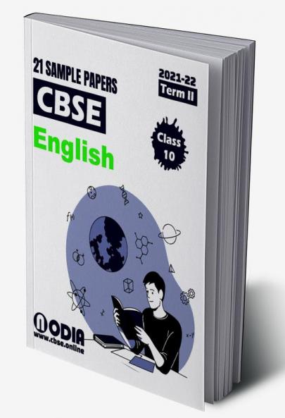CBSE English 21 Sample Papers Class 10 Term 2 2022