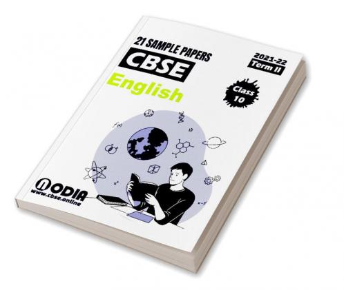 CBSE English 21 Sample Papers Class 10 Term 2 2022