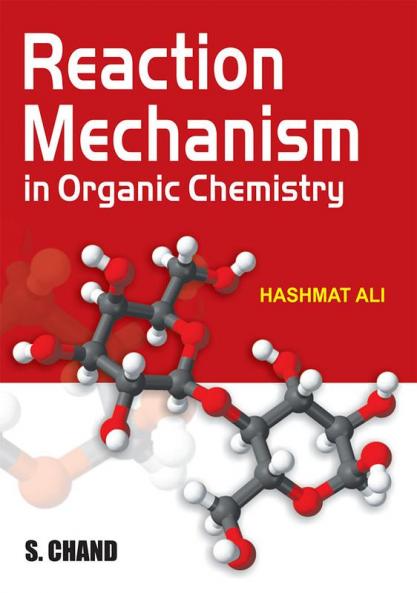 Reaction Mechanism in Organic Chemistry
