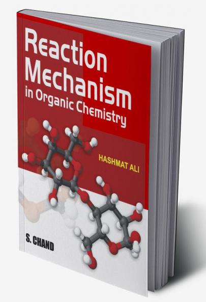 Reaction Mechanism in Organic Chemistry