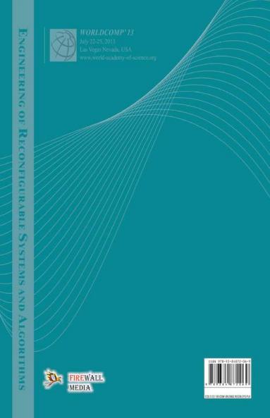 Conference on Engineering of Reconfigurable Systems and Algorithms (ERSA_2013)