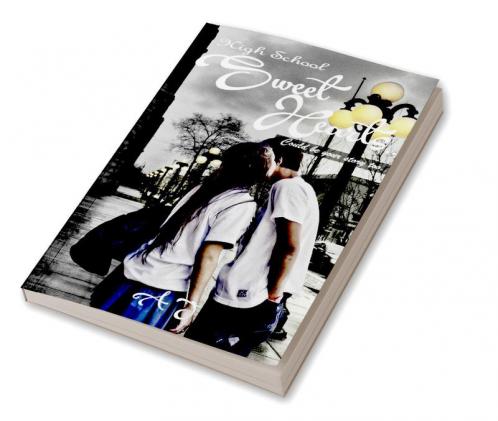 High School Sweethearts...:Could be your story too…