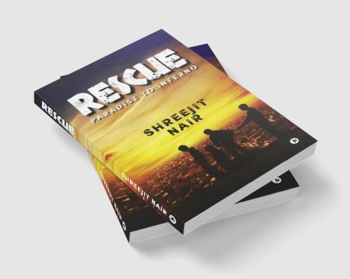 Rescue : Paradise to Inferno