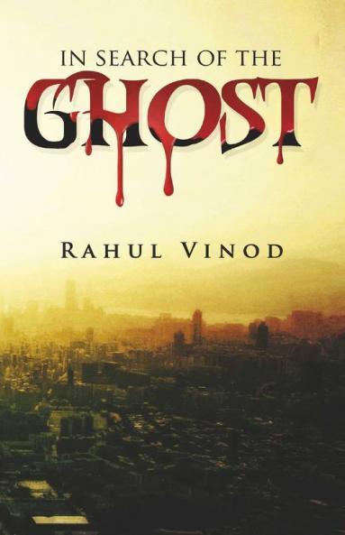 In Search Of The Ghost