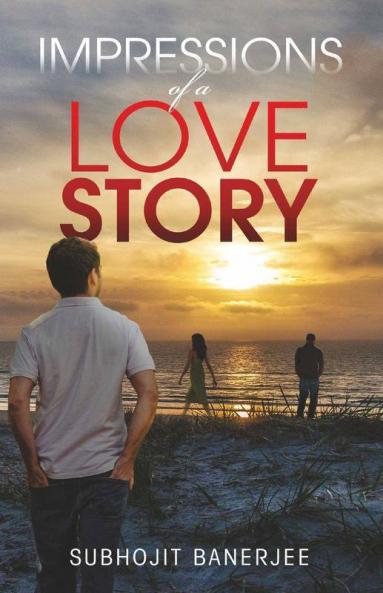 Impressions Of A Love Story