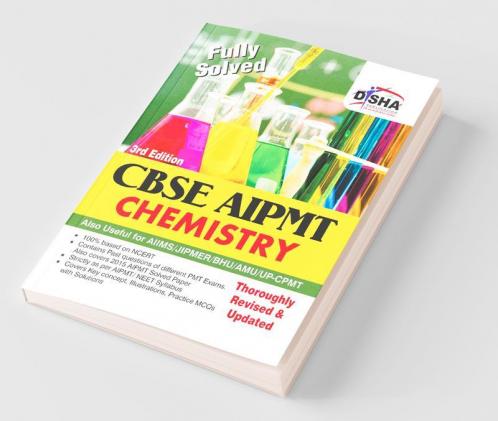 CBSE AIPMT Medical Entrance Chemistry - 3rd Edition (Must for AIIMS/AFMC/JIPMER)