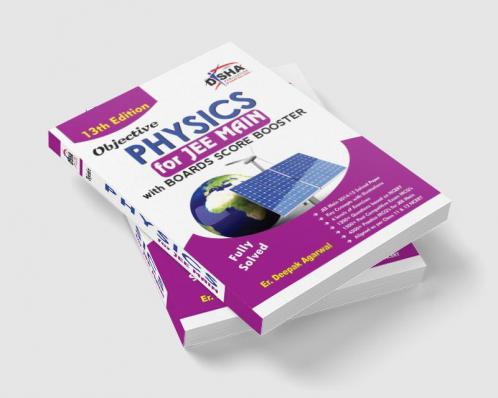 Objective Physics for JEE Main with Boards Score Booster 13th Edition