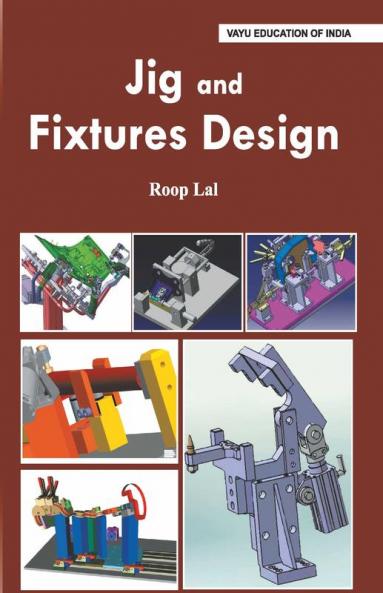 Jig and Fixtures Design