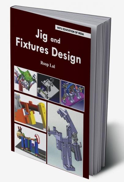 Jig and Fixtures Design