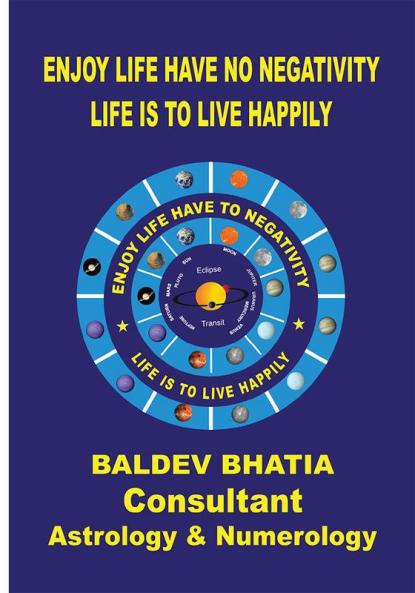 Enjoy Life Have No Negativity