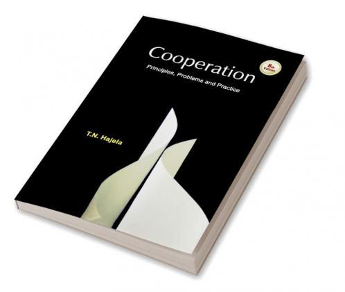Cooperation : Principles  Problems and Practice 8/E