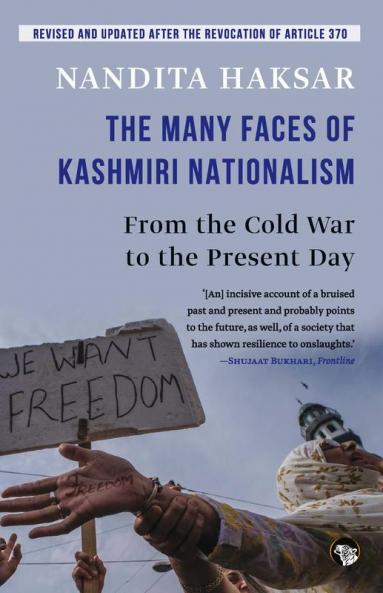 The Many Faces of Kashmiri Nationalism