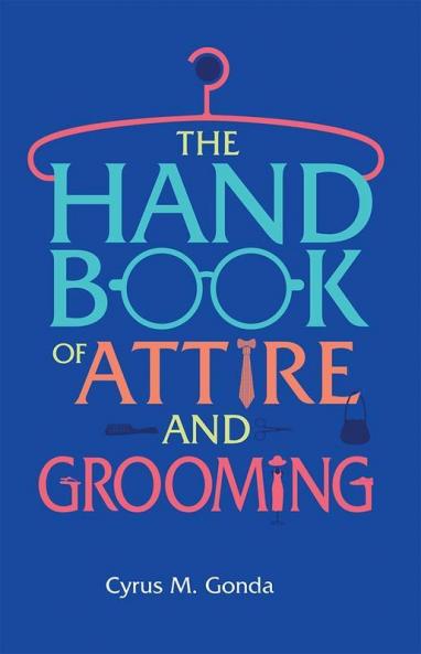 Handbook of Attire & Grooming