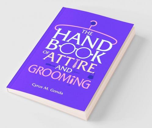Handbook of Attire & Grooming