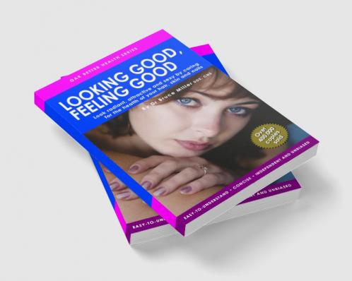 Looking Good Feeling Good