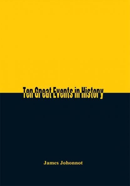 Ten Great Events in History