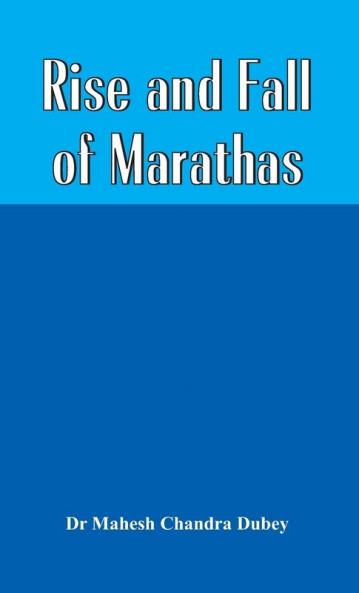 Rise And Fall Of Marathas