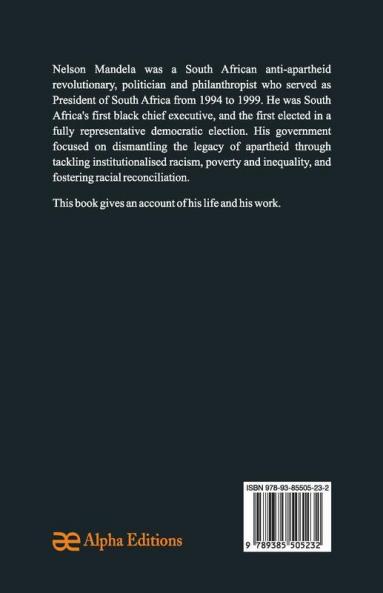 Nelson Mandela - A Biography