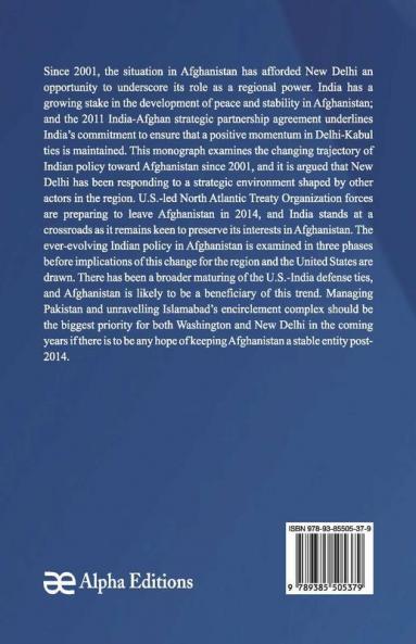 India'S Changing Afghanistan Policy - Regional And Global Implications