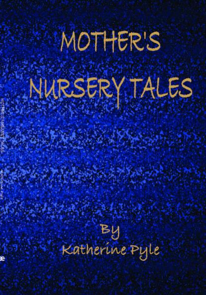 Mother's Nursery Tales