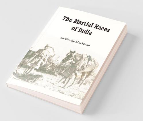 The Martial Races of India