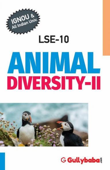 LSE-10 ANIMAL DIVERSITY - II