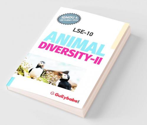 LSE-10 ANIMAL DIVERSITY - II