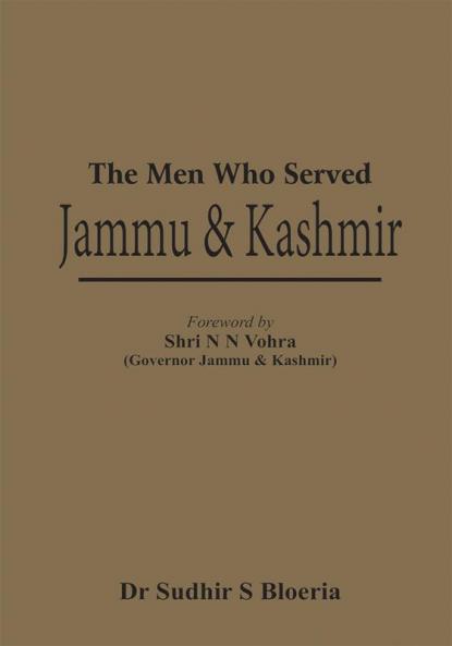 The Men Who Served Jammu & Kashmir