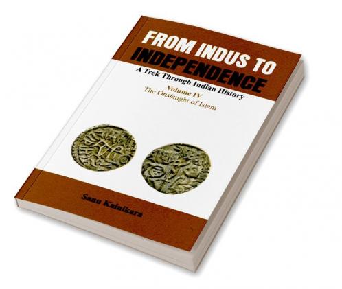 From Indus to Independence